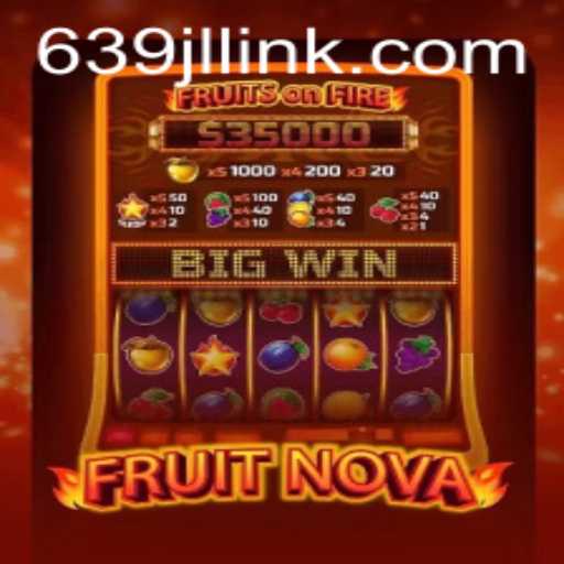Discover the Exciting World of FruitNova: A Game of Strategy and Fun